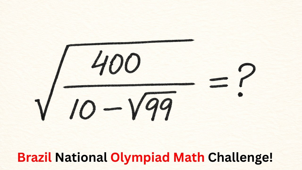 Brazil: Can You Simplify This? | National Olympiad Math Challenge