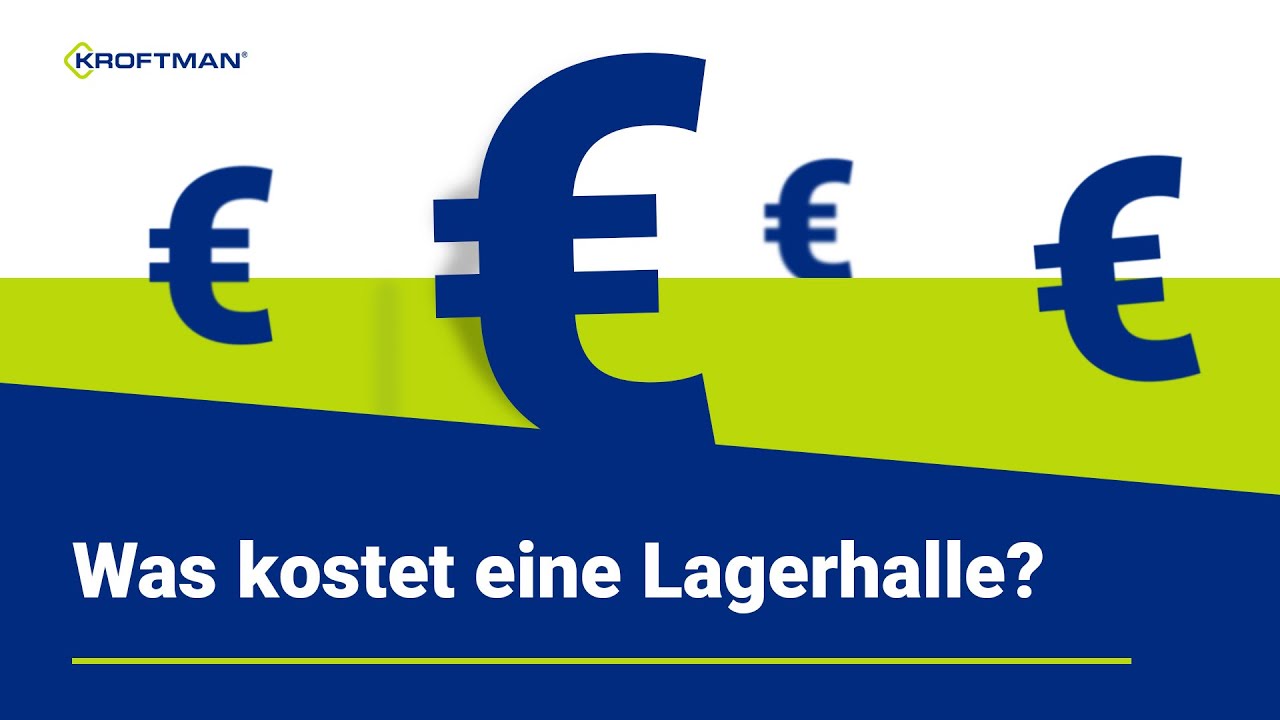 Was kostet eine Lagerhalle?