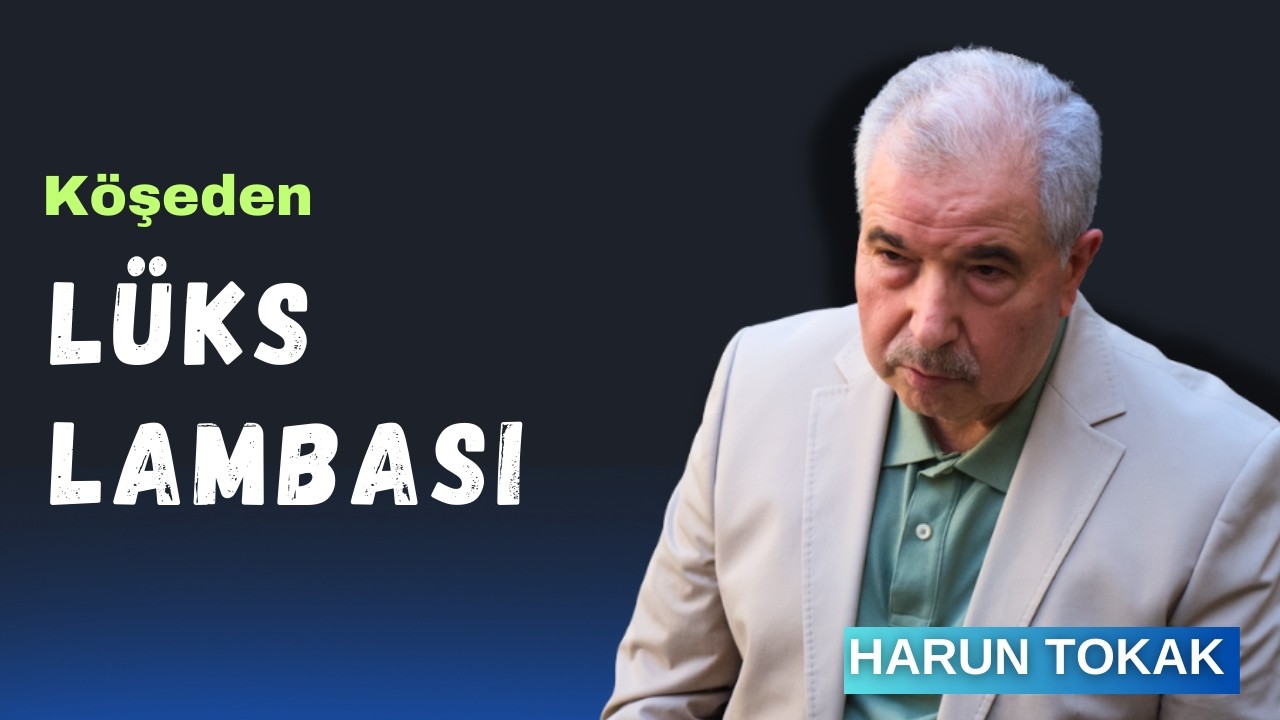 YENİ | Lüks Lambası  - Harun TOKAK