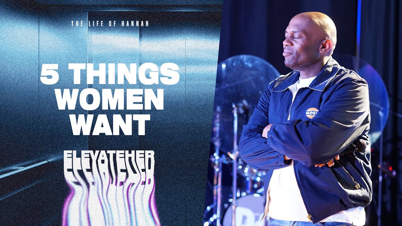 5 Things Women Want | Pastor Christopher Foster | The Rock Church Bay Area