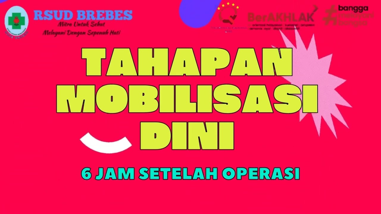 Mobilisasi Dini Post Operasi Caesar (Sectio Caesarea) RSUD Brebes