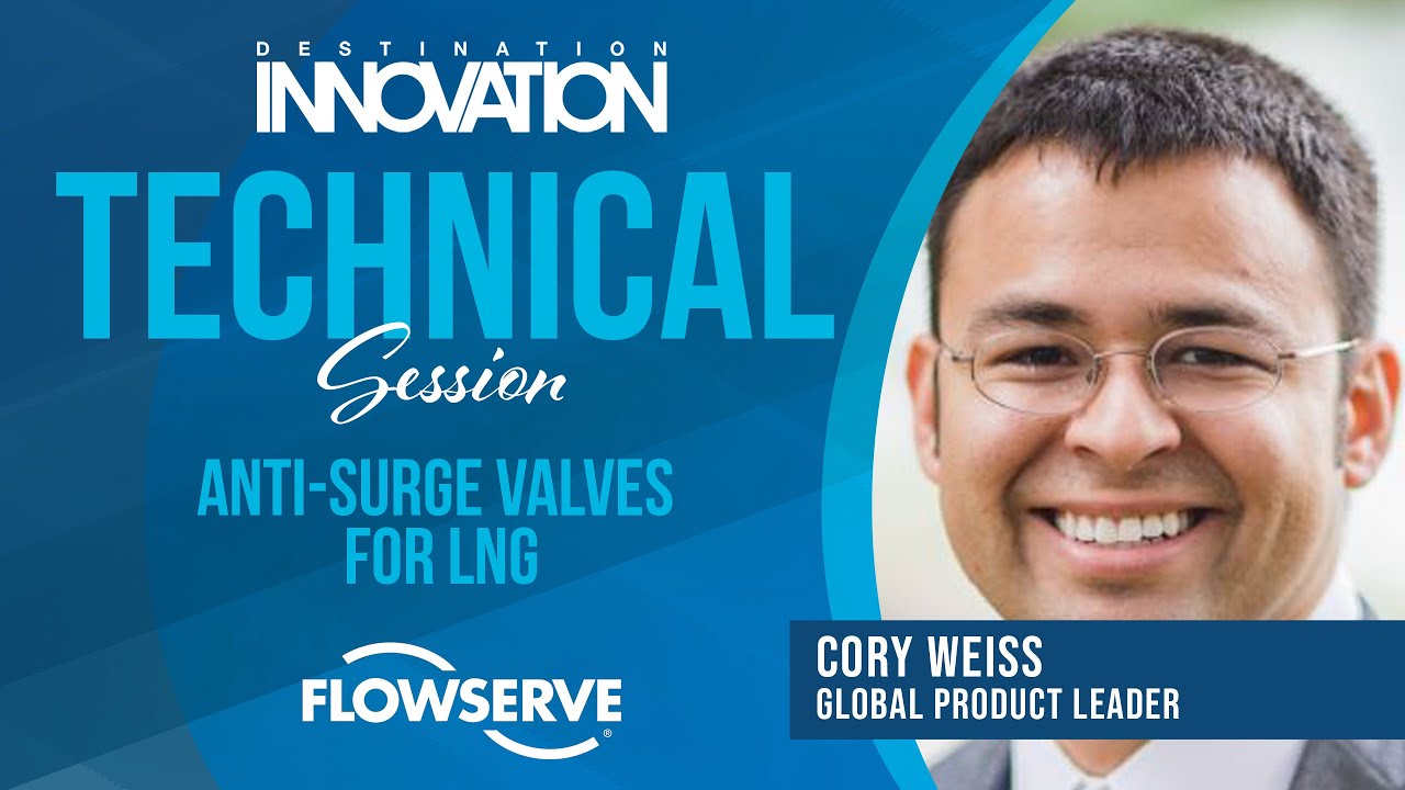 Optimizing the LNG Value Chain | Flowserve