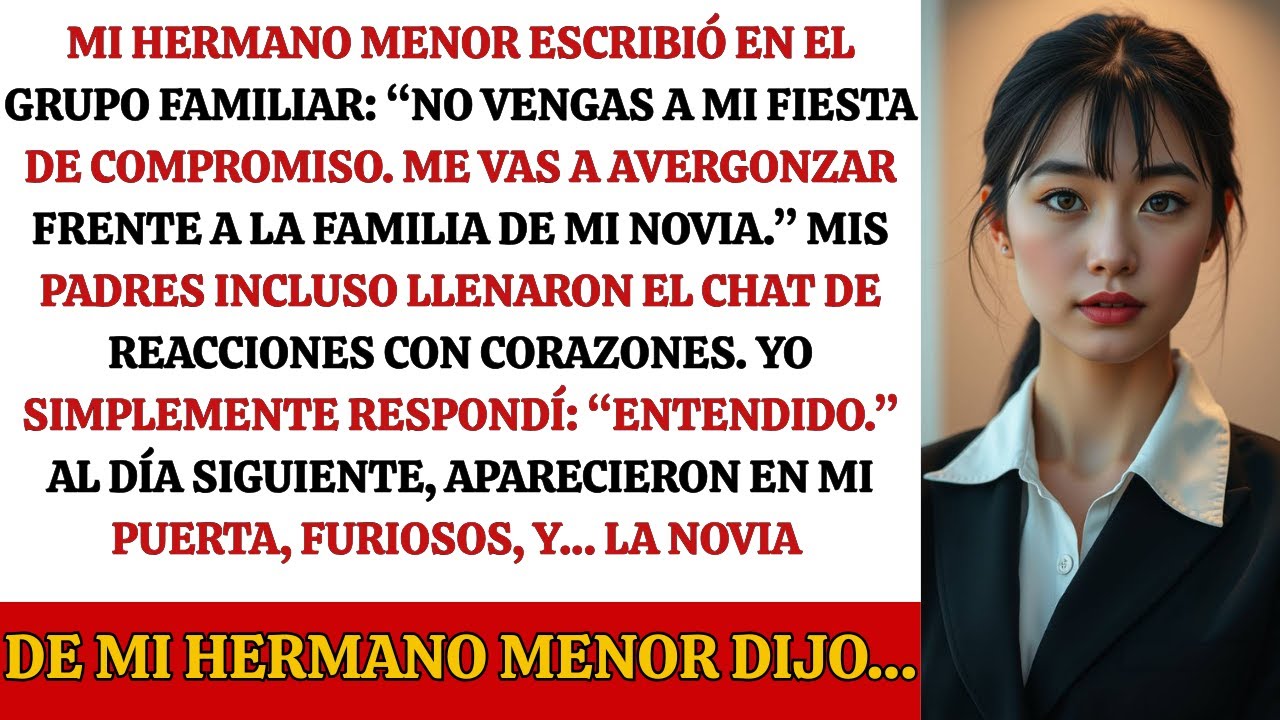 Mi hermano me envió un mensaje: «No vengas a mi fiesta de compromiso. Me avergonzarás delante de su