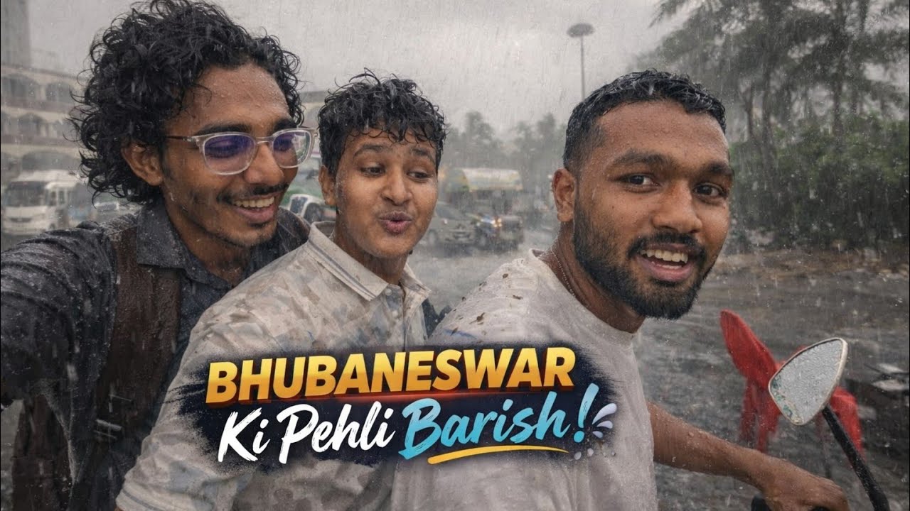 Bhubaneswar mein barish ho gaya 😬