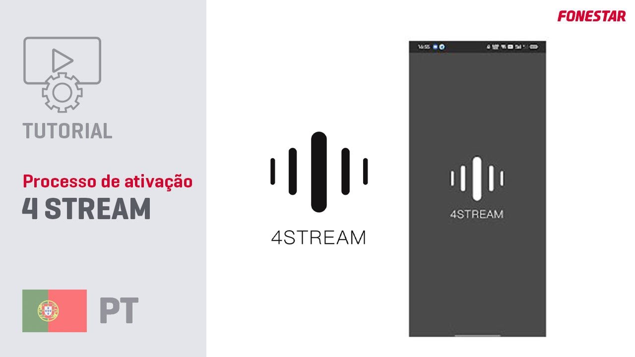 TUTORIAL Processo de Ativação 4STREAM