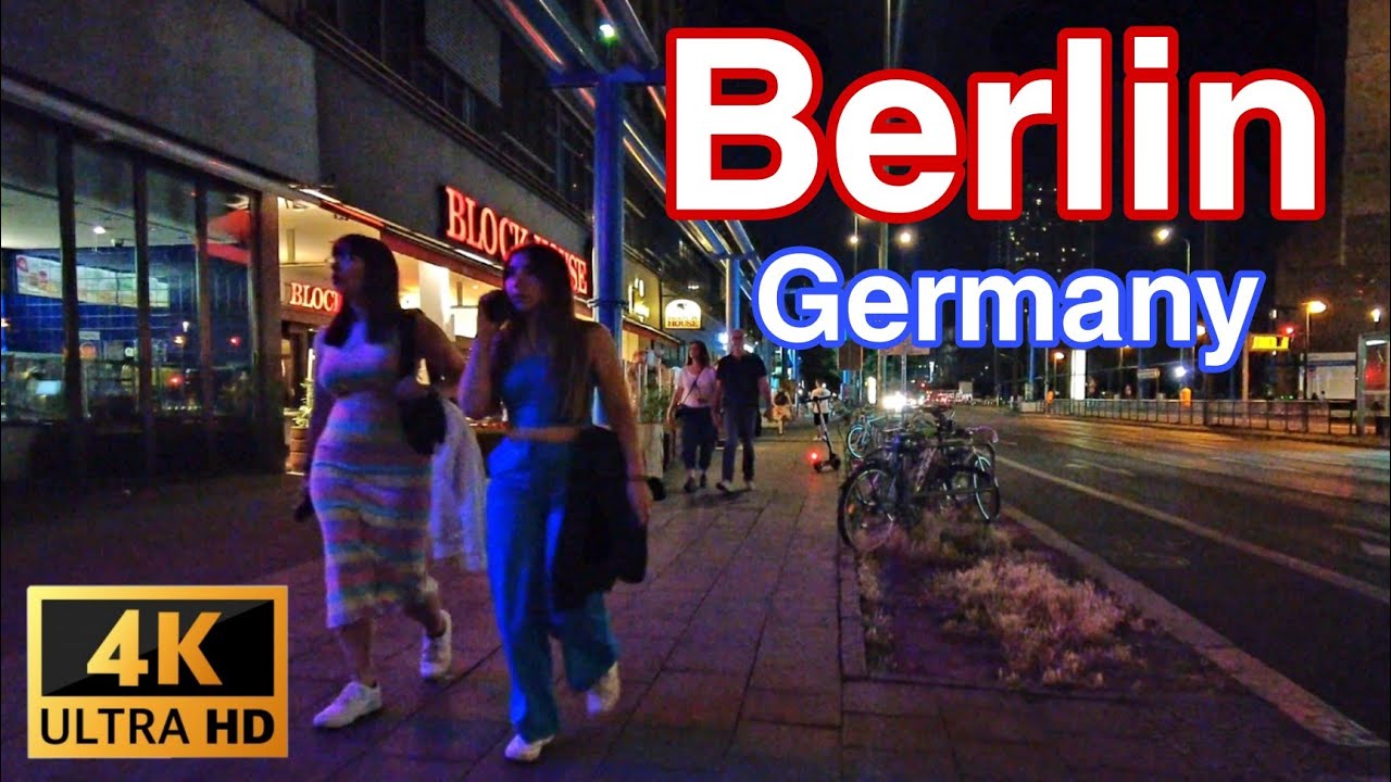 Berlin at Night 🇩🇪 - July 2022 - Berlin City Night Walk in Germany - City Tour 4k