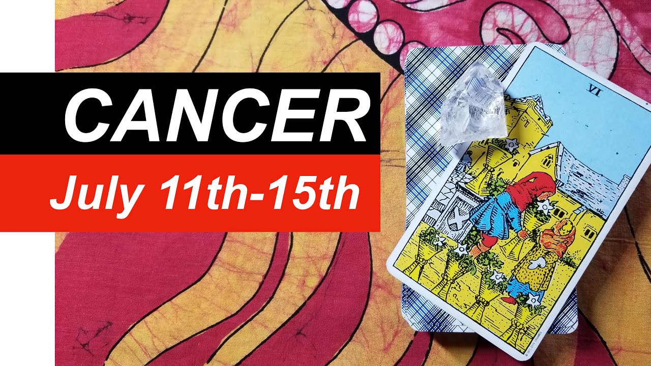 CANCER SOMEONE IS GOING TO MAKE A GREAT PARTNER JULY 11th-17th  Love Tarot Reading