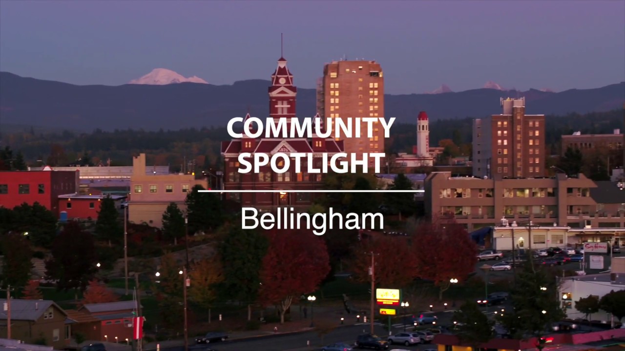 Bellingham WA Real Estate. Community Spotlight by John L Scott Real Estate