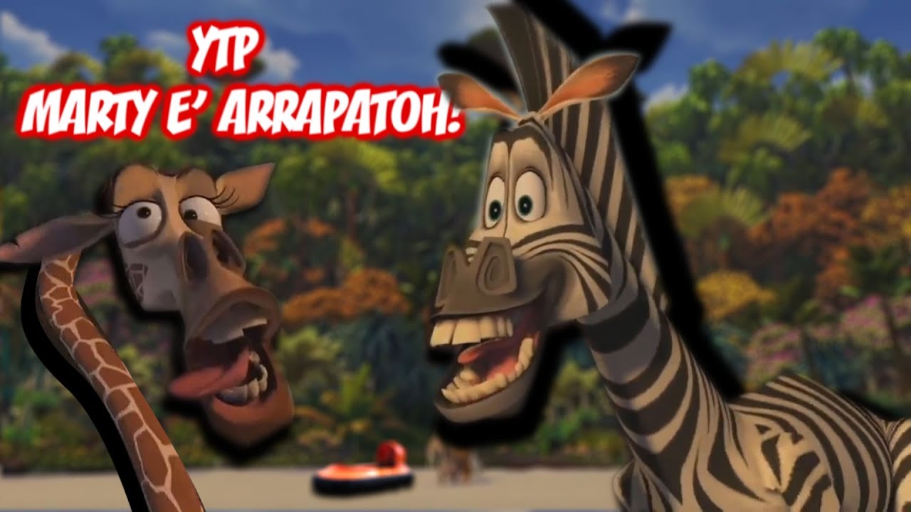 YTP - MADAGASCAR ITA - MARTY E' ARRAPATOH