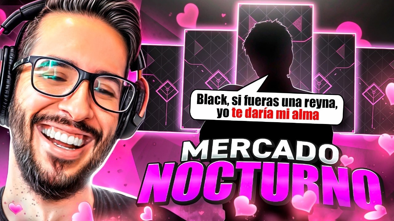 &iexcl;SI ME CONQUISTAS TE REGALO EL MERCADO NOCTURNO!