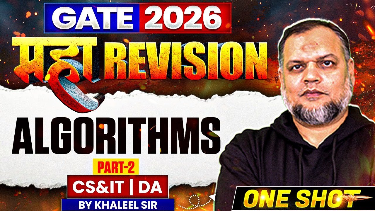 GATE 2026 महा Revision | Algorithms Part 2 One Shot | Maha Revision | CS & IT | DA | One Shot