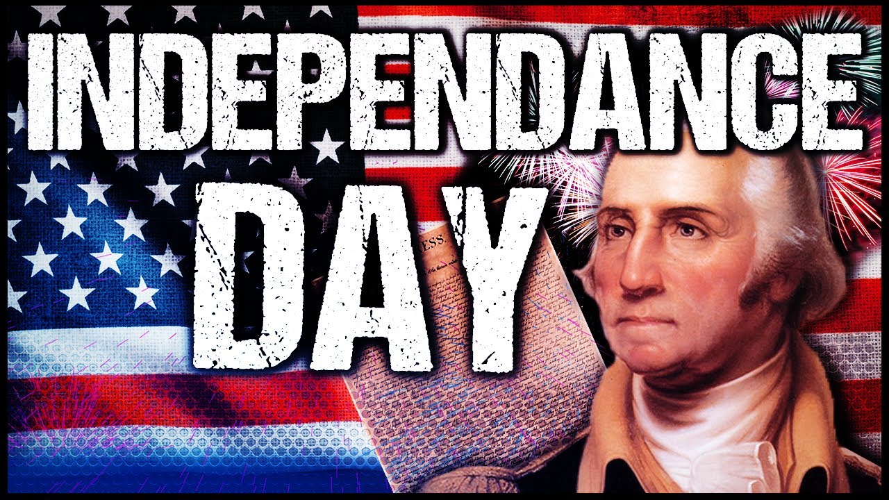 4 Juillet, Independance day aux USA. Pourquoi ?