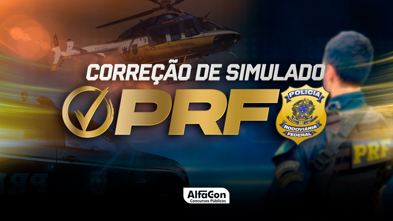 Concurso PRF 2023 - Corre&ccedil;&atilde;o Simulado Nacional - AlfaCon