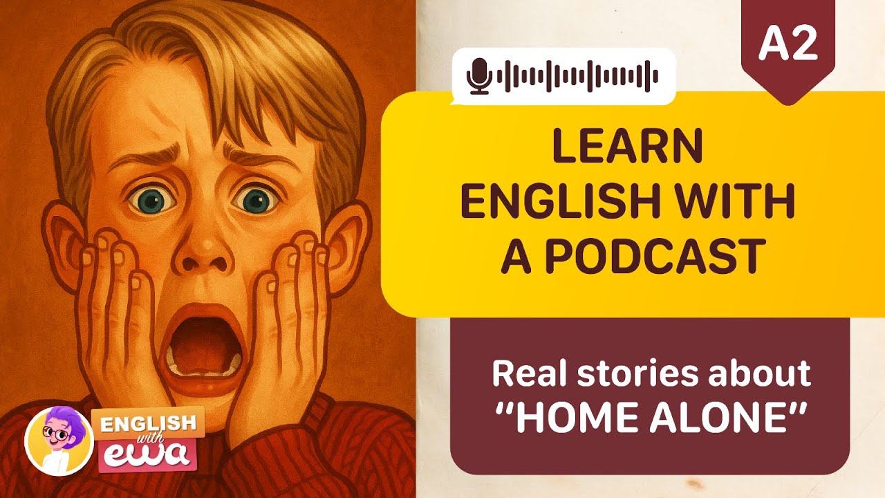 Easy English Podcast for Beginners 🎧 "Real stories about “Home Alone" 😱  English Audiobook
