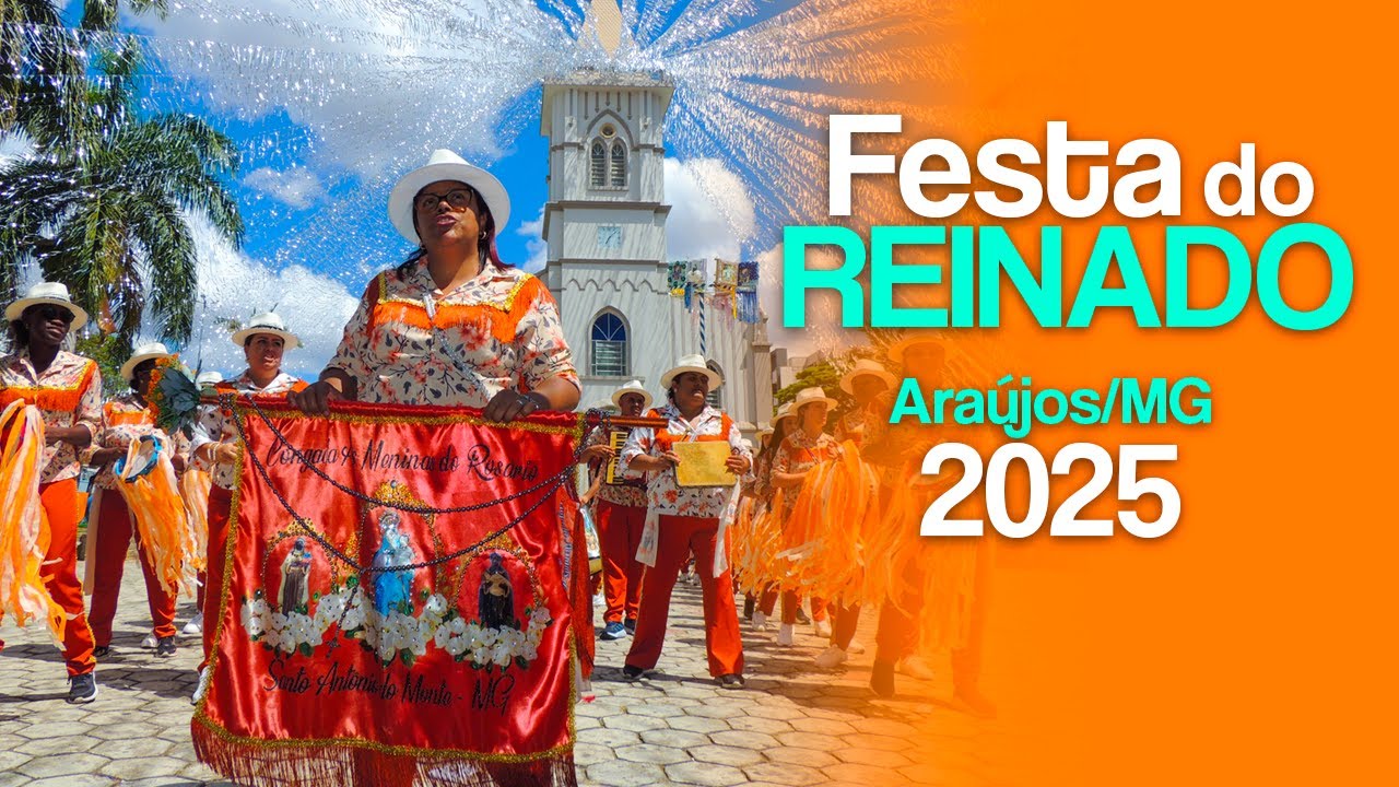 Festa do Reinado em Araújos/MG - 2025