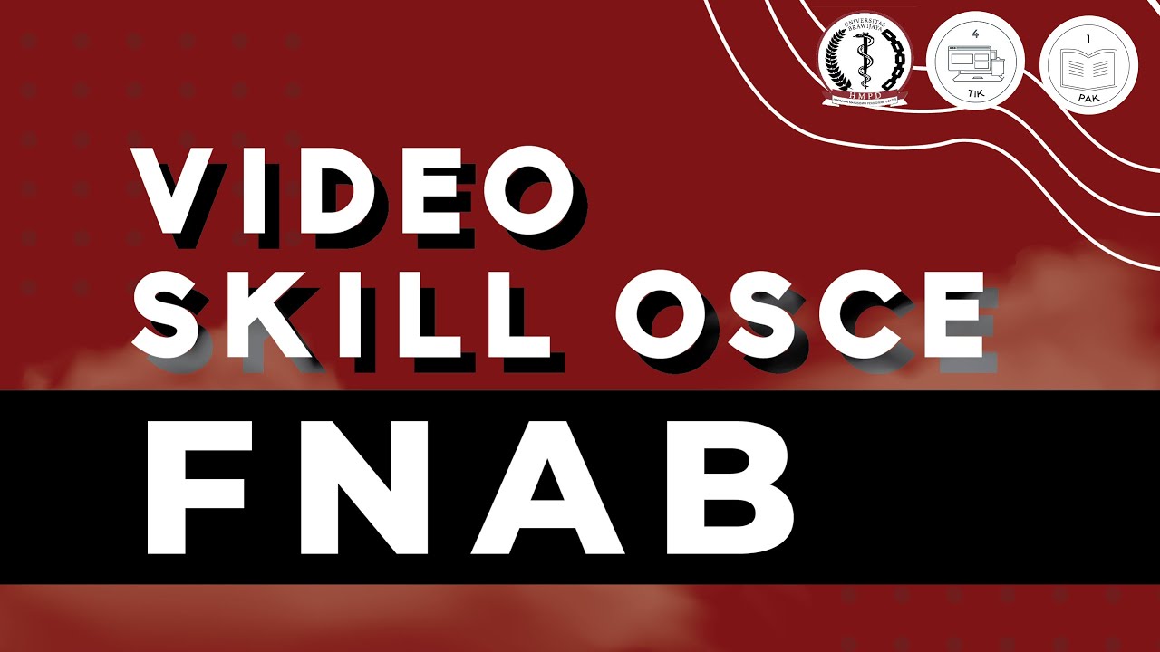 [VIDEO SKILL OSCE - FNAB]