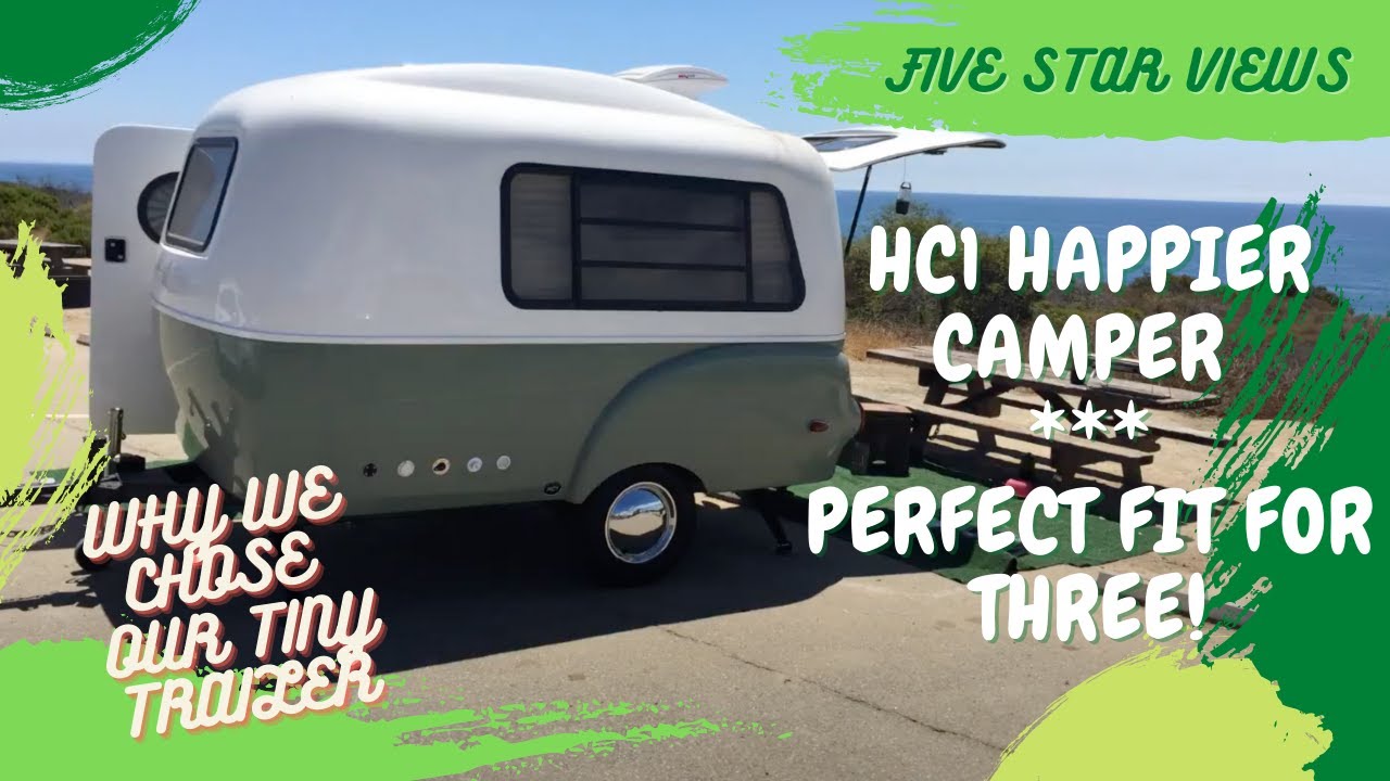 Why we bought an HC1 Happier Camper 13 ft tiny travel trailer /Fern the Camper