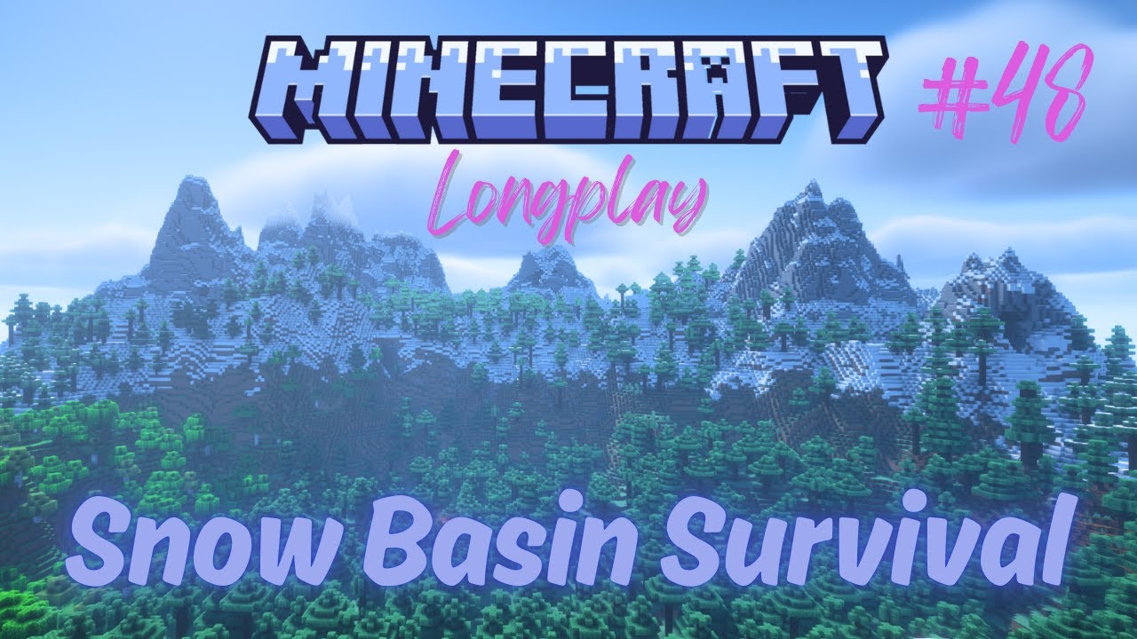 Snow Basin Survival #48 Minecraft Longplay Series No Commentary
