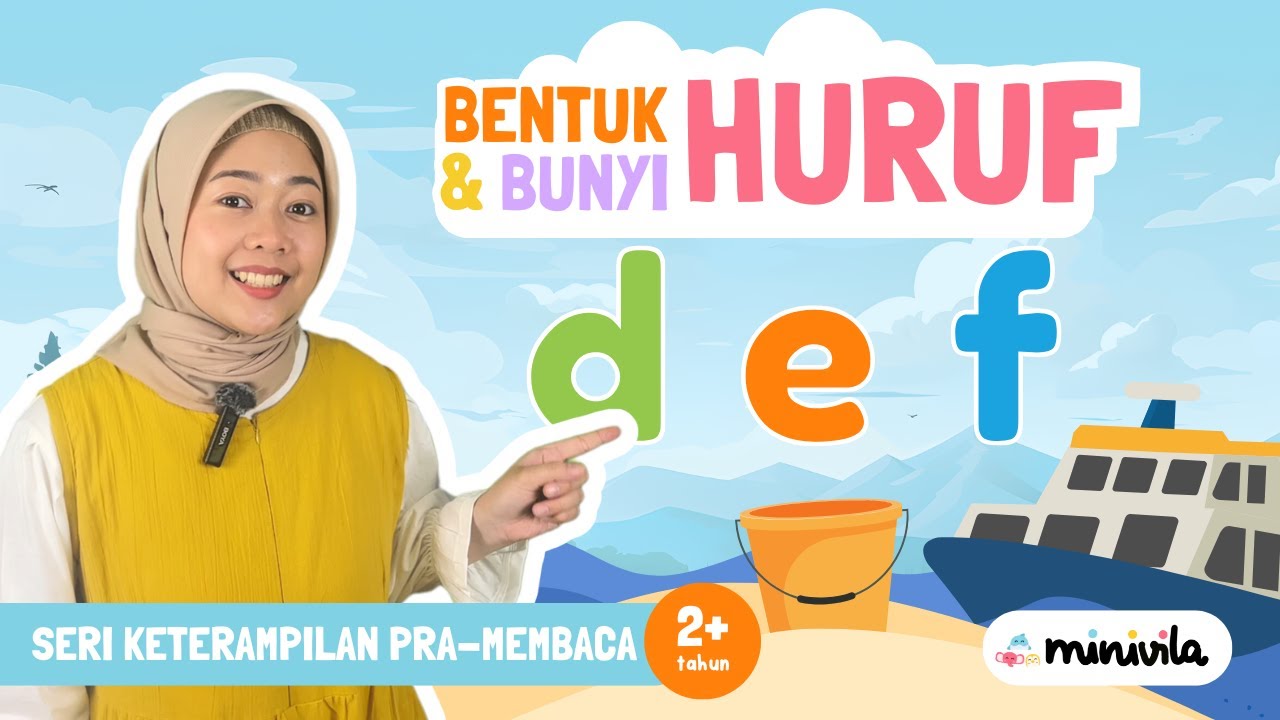 HURUF ALFABET | Mengenal Bentuk dan Bunyi Fonik Huruf D, E, F