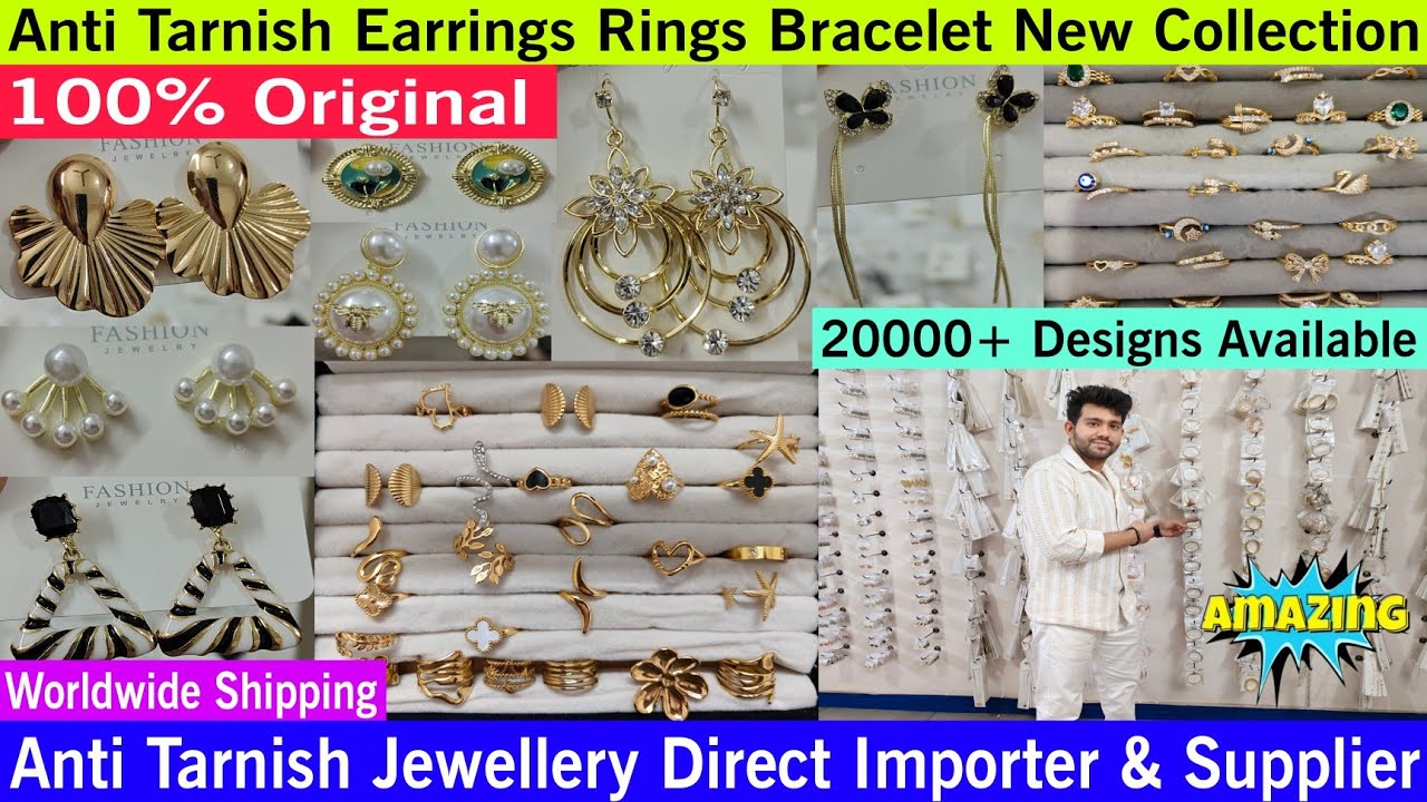 Anti Tarnish Jewellery Importer | 2026 New Earrings Bracelet Necklace Rings Collection