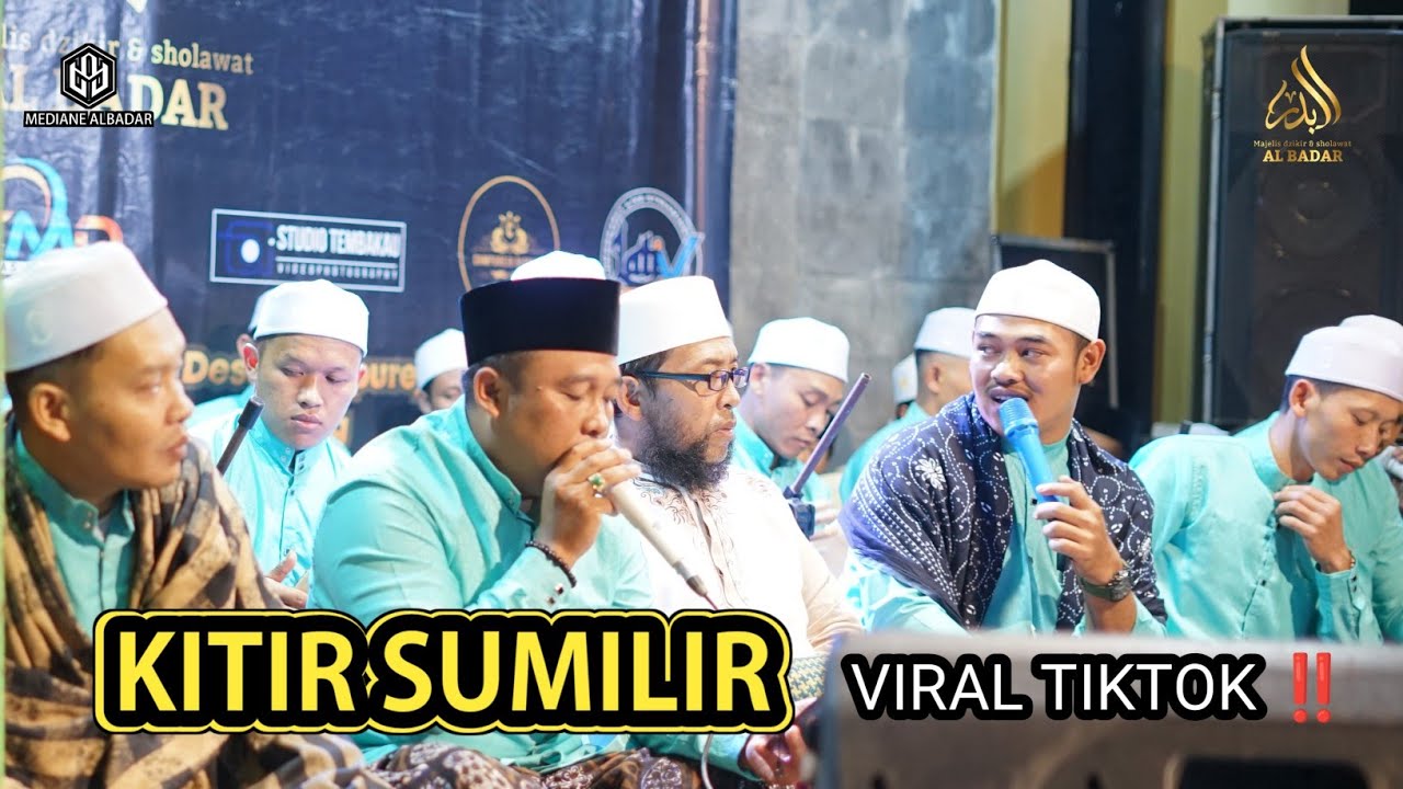 VIRAL TIKTOK‼️KITIR SUMILIR - MAJELIS ALBADAR TMG