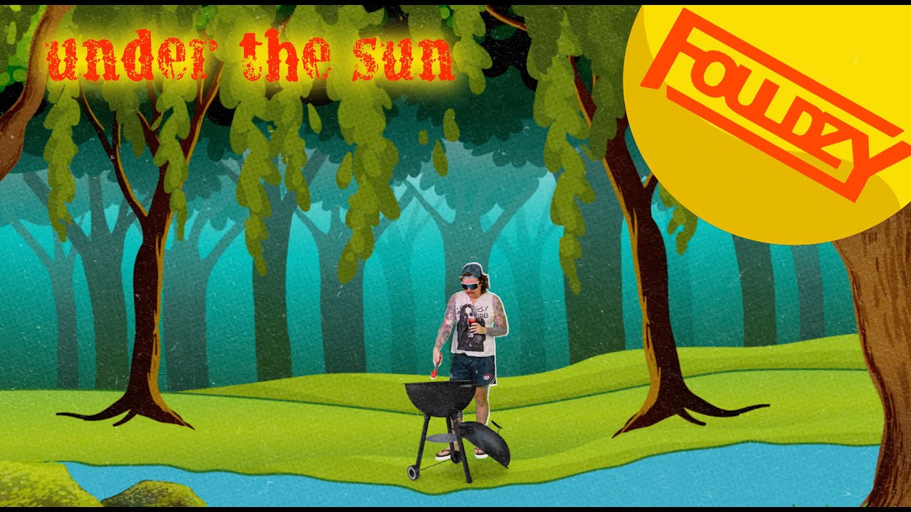 FOULDZY - under the sun (Official Music Video)