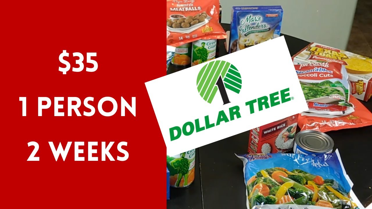 Dollar Tree - $35 for 2 Weeks for 1 Person
