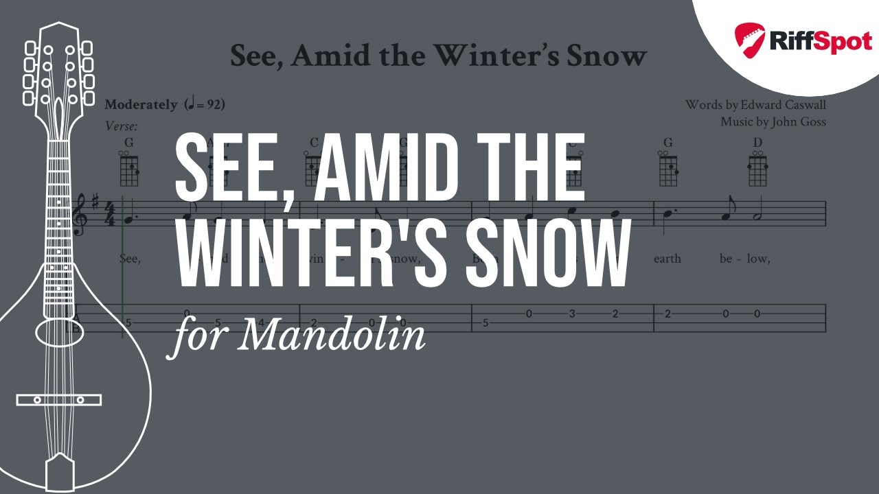 See, Amid the Winter's Snow Easy Mandolin Tab