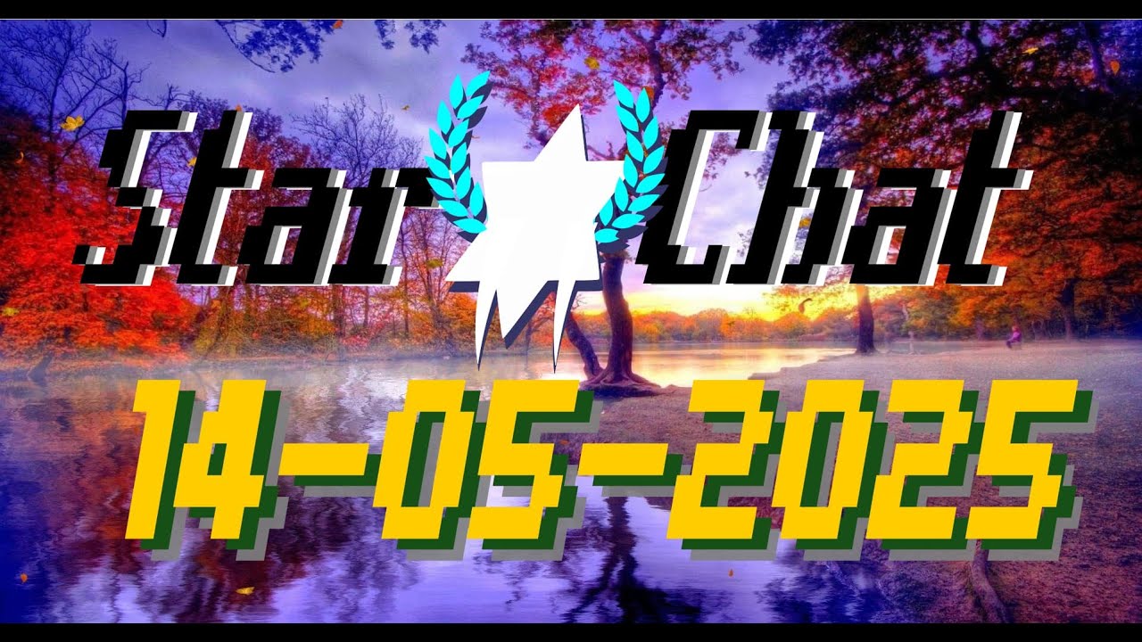 StarChat - Gli strambi galattici ritornano (14/05/2025)