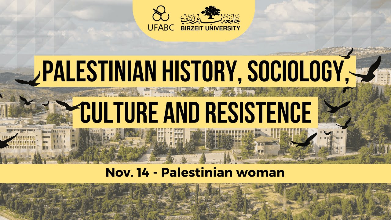 Palestinian History, Sociology, Culture and Resistence | Nov. 14 - Palestinian woman