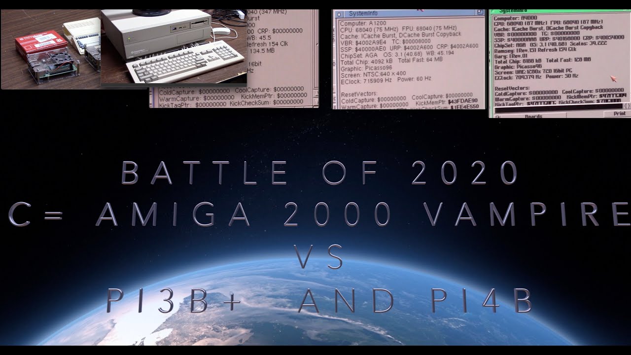 Commodore Amiga 2000 Vampire 68080 VS pi3b+ and 4gb Pi4