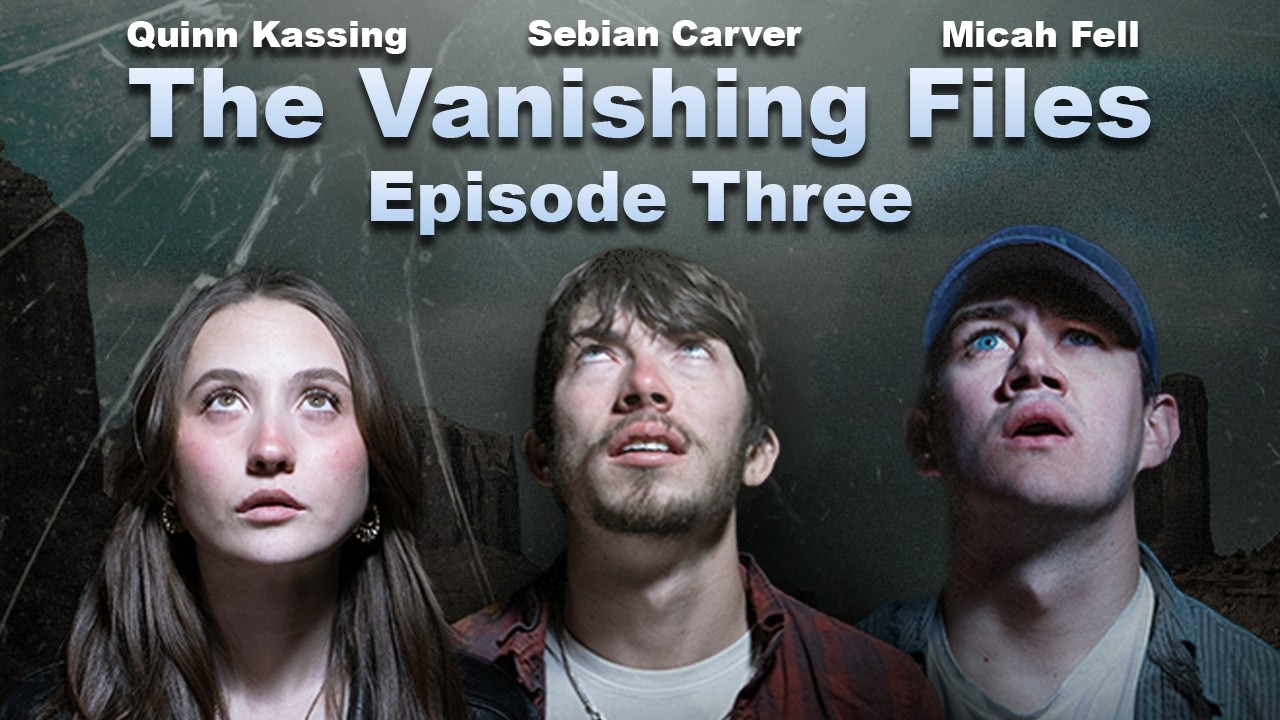 The Vanishing Files - Episode Three
