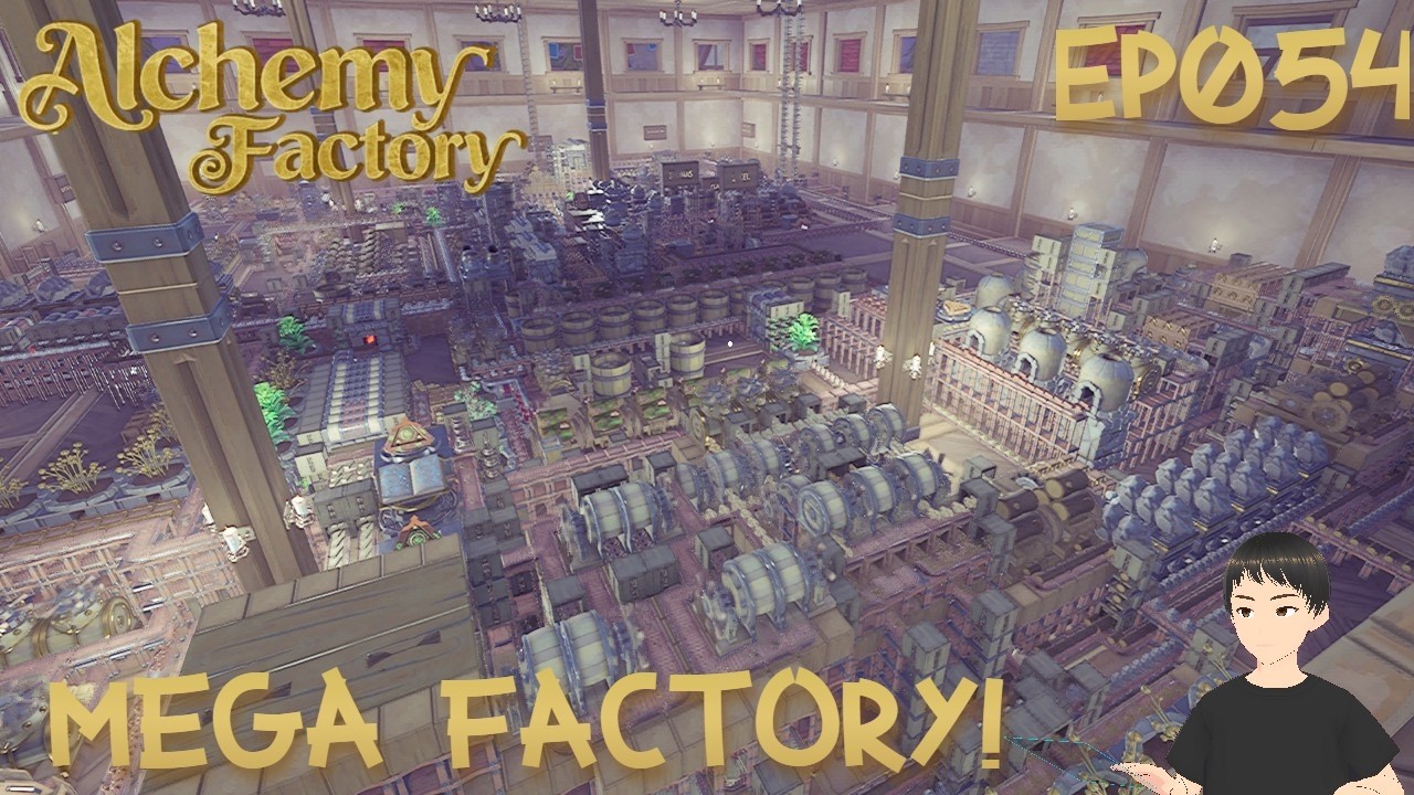 [🔴LIVE]🏭Building MEGA Alchemy Factory! Ep054 - Day338