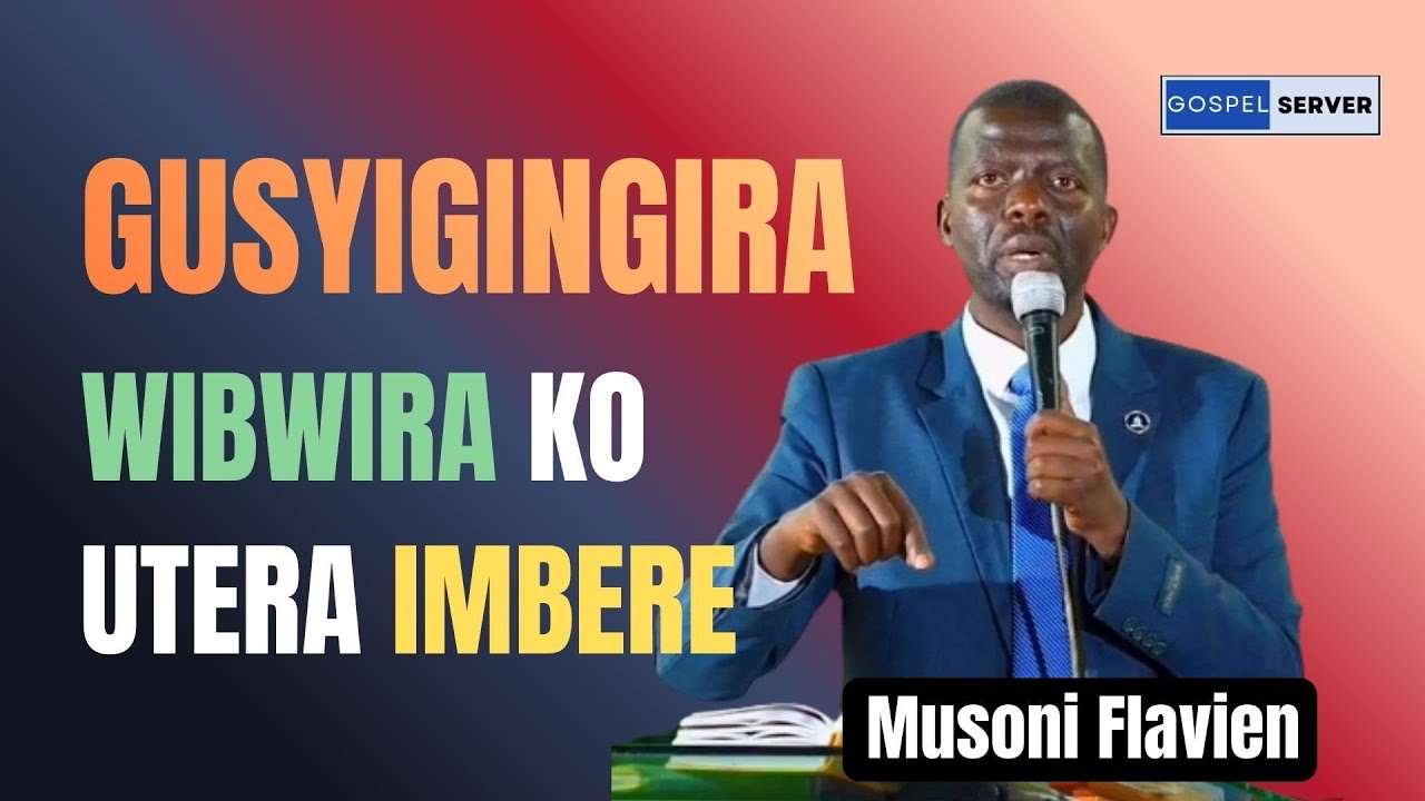 🔴Ijambo ry'Imana | Gusyigingira Wibwira Ko Utera Imbere | Musoni Flavien.