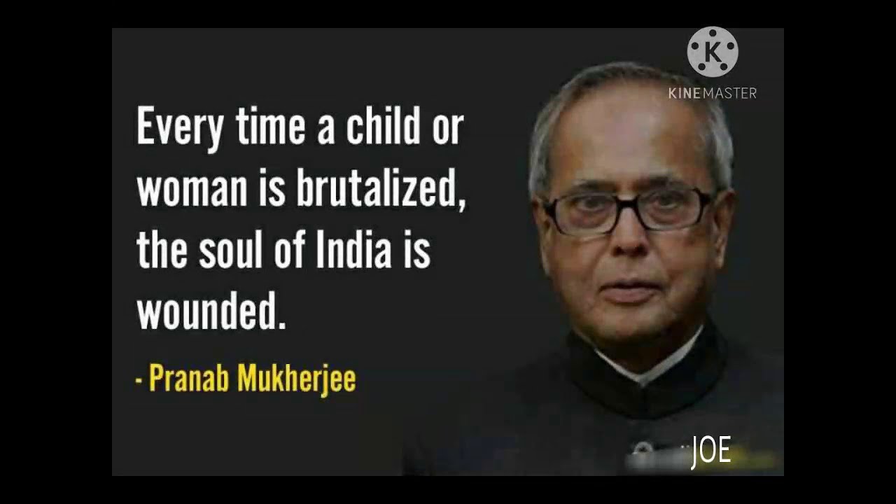 Pranab Mukherjee Quotes About His Vision & Idea Of India