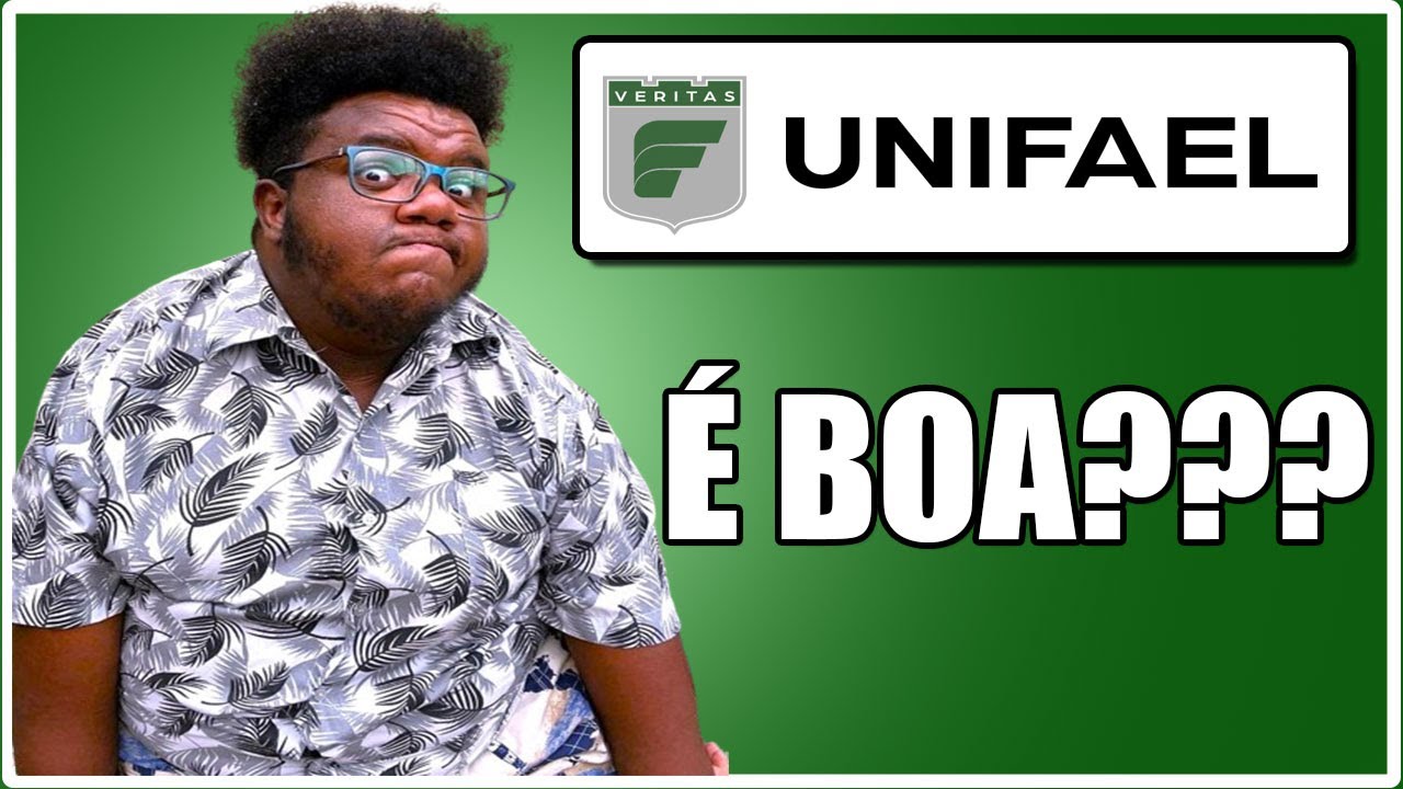 A UNIFAEL &Eacute; BOA?