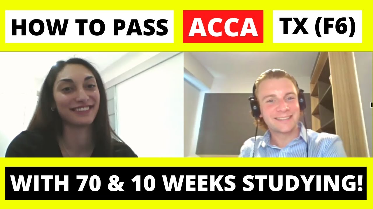 ⭐️ HOW TO PASS ACCA TX (F6) EXAM WITH 70 & ONLY 10 WEEKS OF STUDYING! ⭐️ | ACCA Taxation | ACCA F6 |