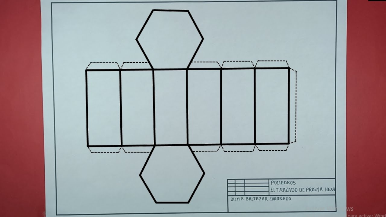 🎨POLIEDROS “TRAZADO DE UN PRISMA HEXAGONAL” Como hacer un prisma hexagonal / Hexagonal prism