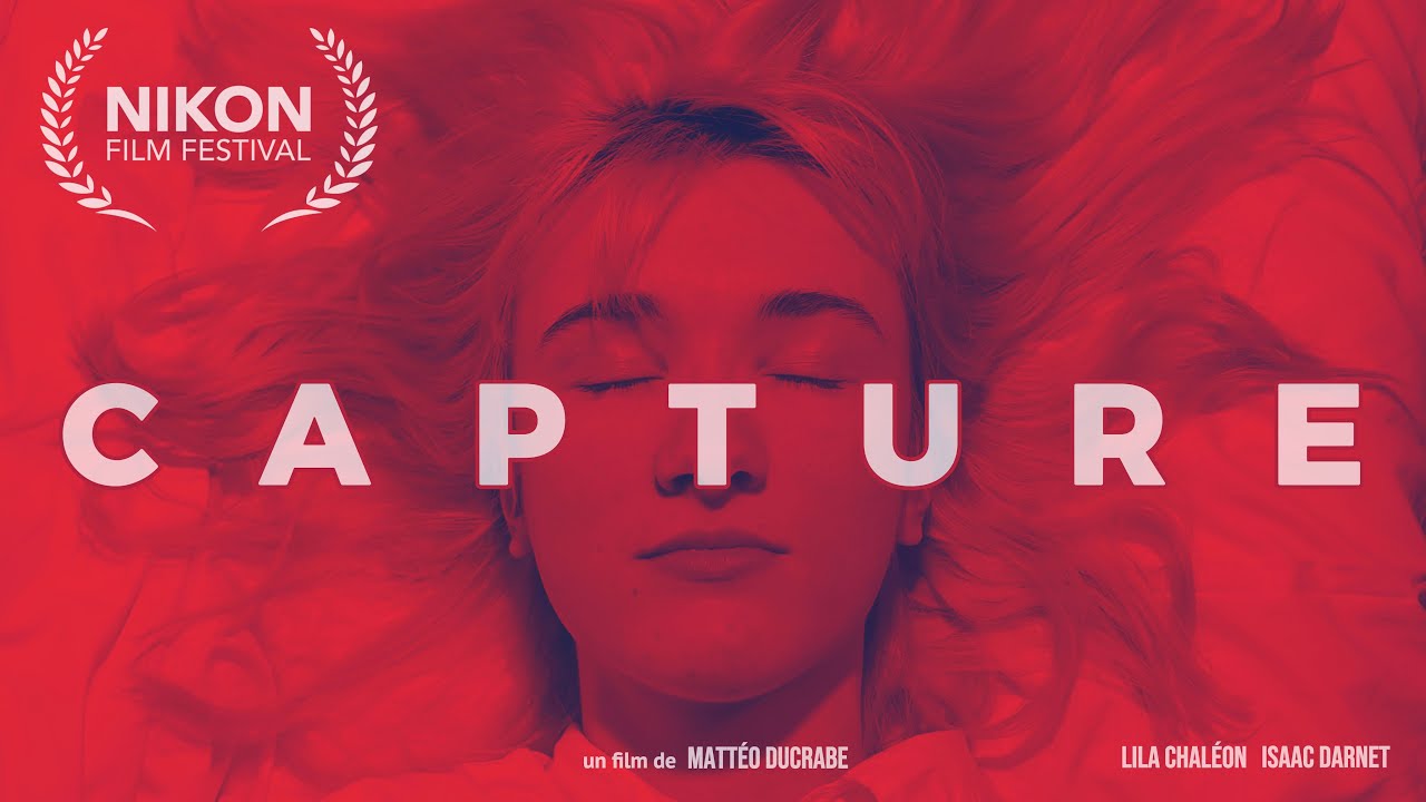 CAPTURE | Court Métrage Nikon Film Festival