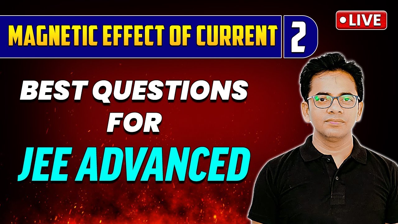 Magnetic Effect of Current 02 | Best Questions for JEE Advanced