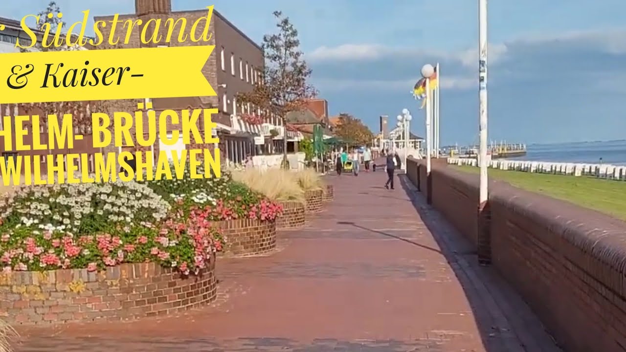 Südstrand und die #Kaiser- Wilhelm-Brücke von WILHELMSHAVEN. Vlog lll