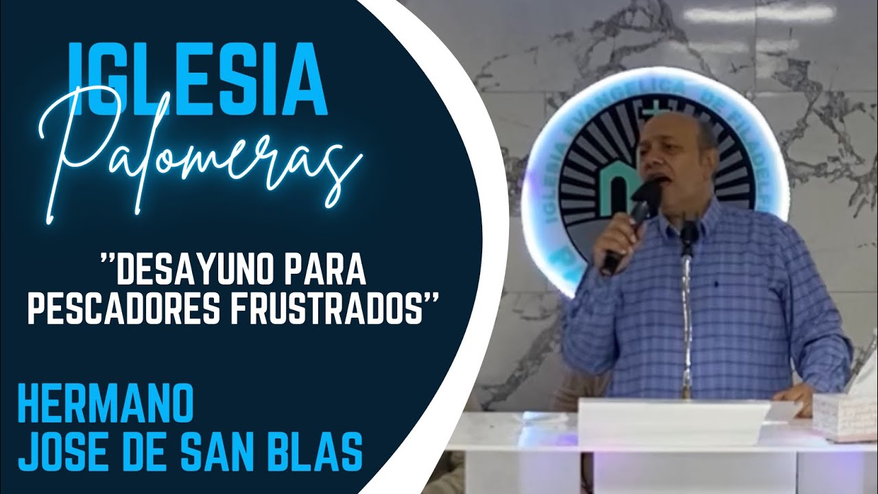 Hermano Jose De San Blas ''DESAYUNO PARA PESCADORES FRUSTRADOS''