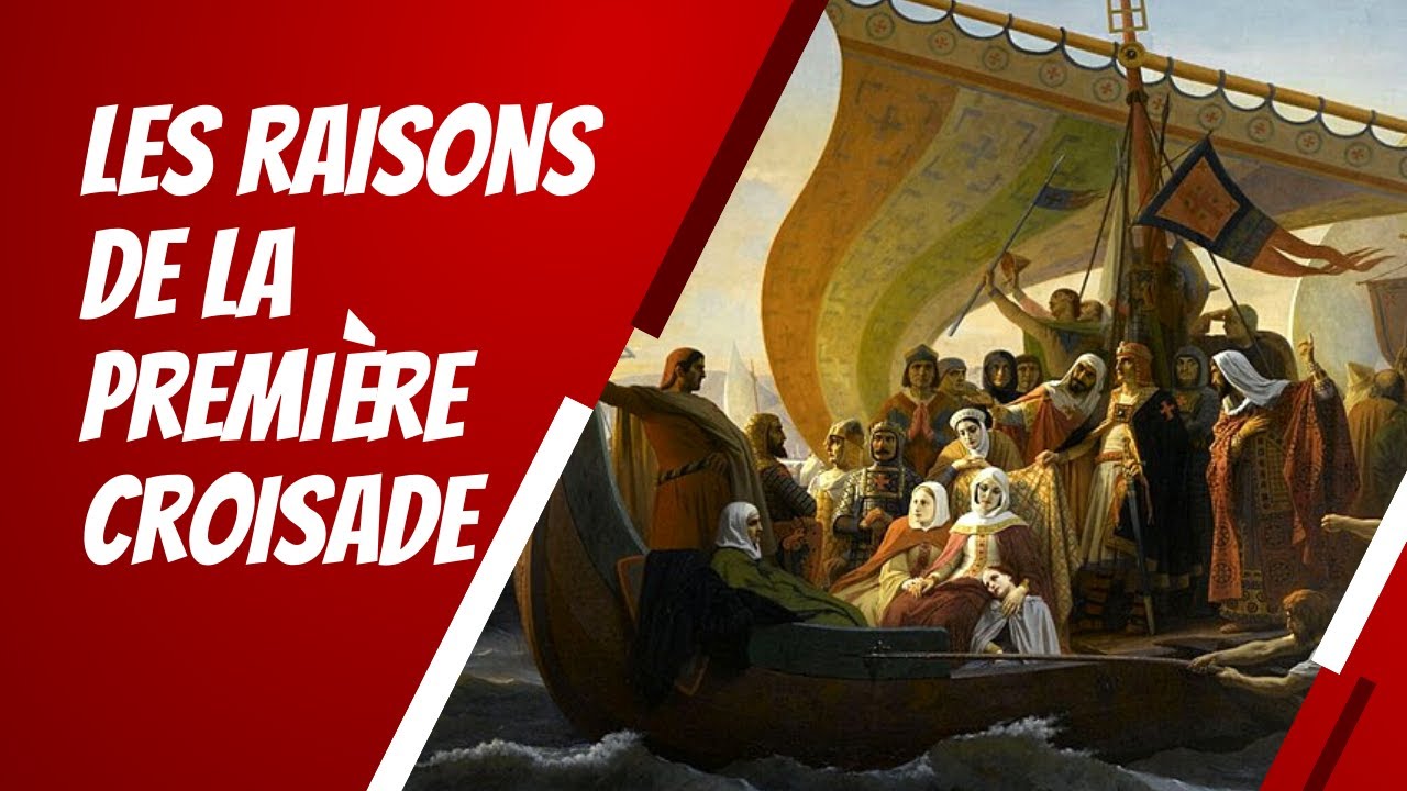 Pourquoi les Croisades ?