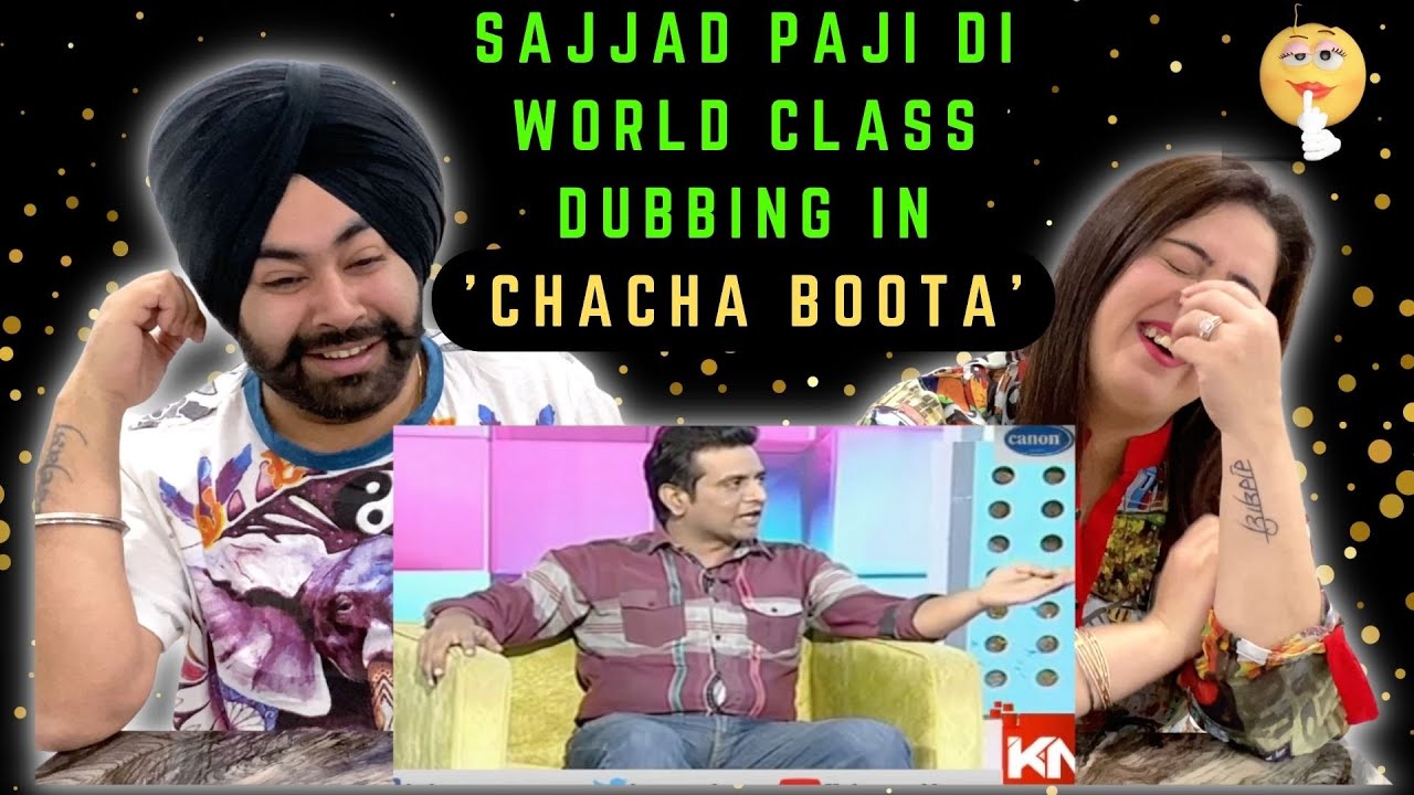 Punjabi Reaction on Shahid Saleem Sheikh and Sajjad Jani | Chacha Boota Show