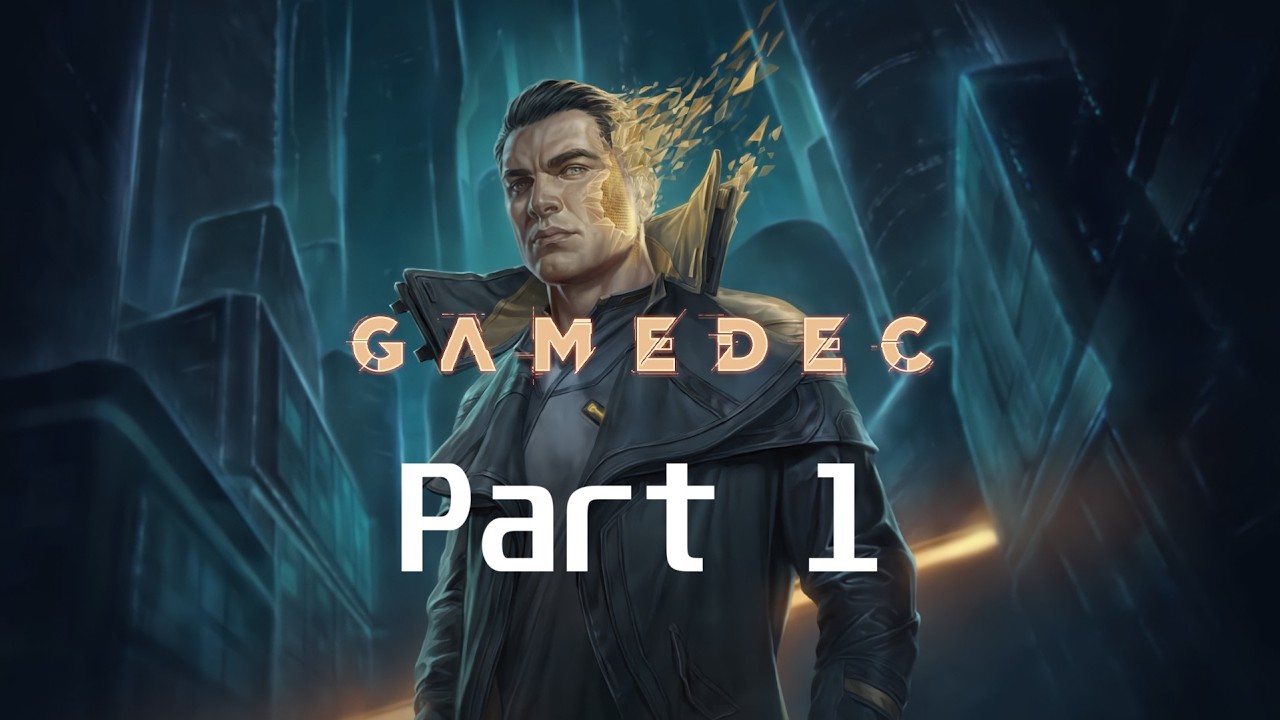 Gamedec | Silent Playthrough | Part 1
