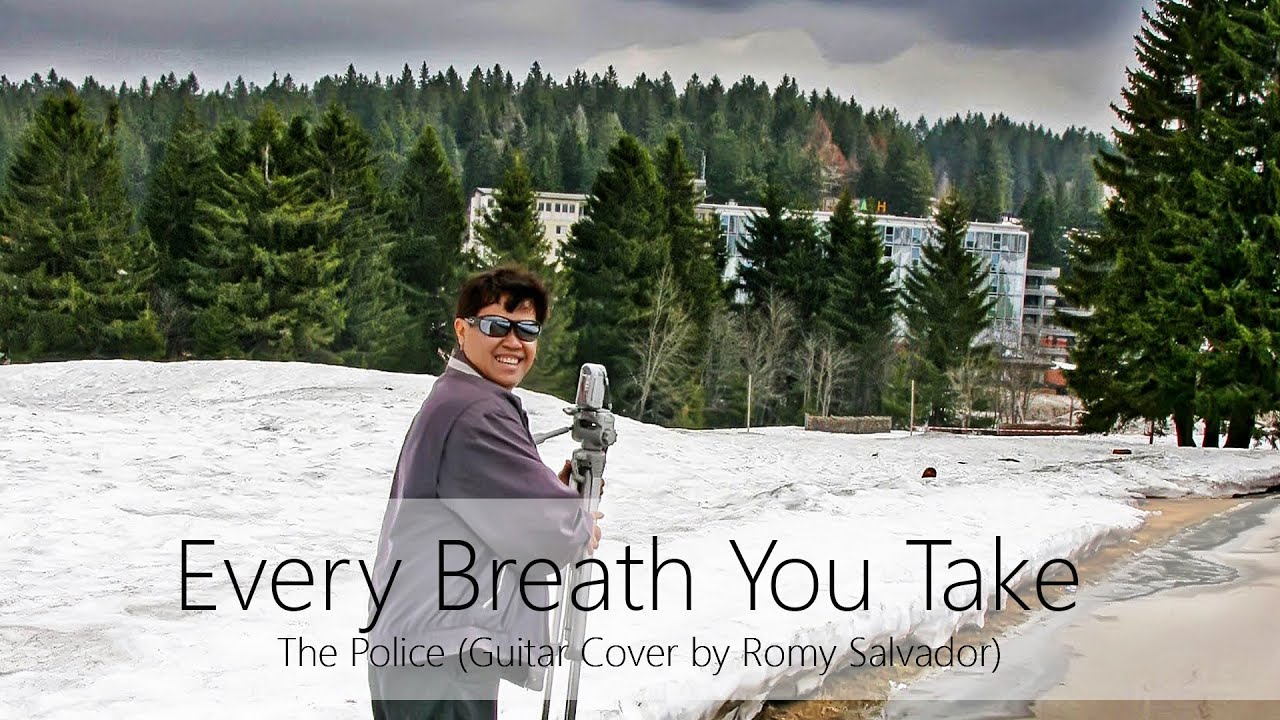 Every Breath You Take / The Police (Guitar Cover by Romy Salvador)