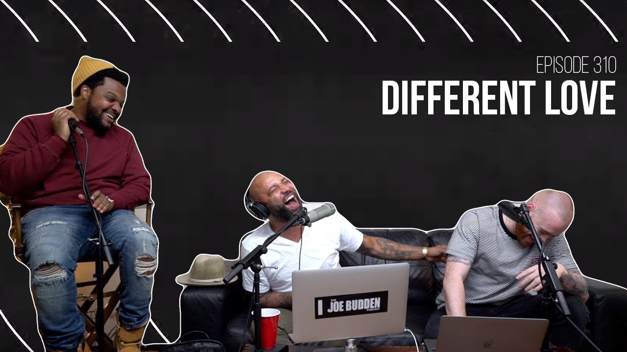 The Joe Budden Podcast Episode 310 | Different Love