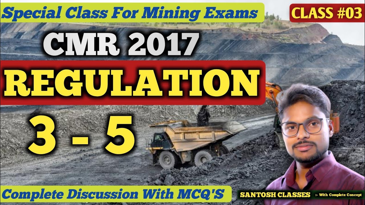 CMR 2017 || REGULATION 03-05 ||  ● CLASS #03 ● Complete Discussion with MCQ'S By SANTOSH SIR