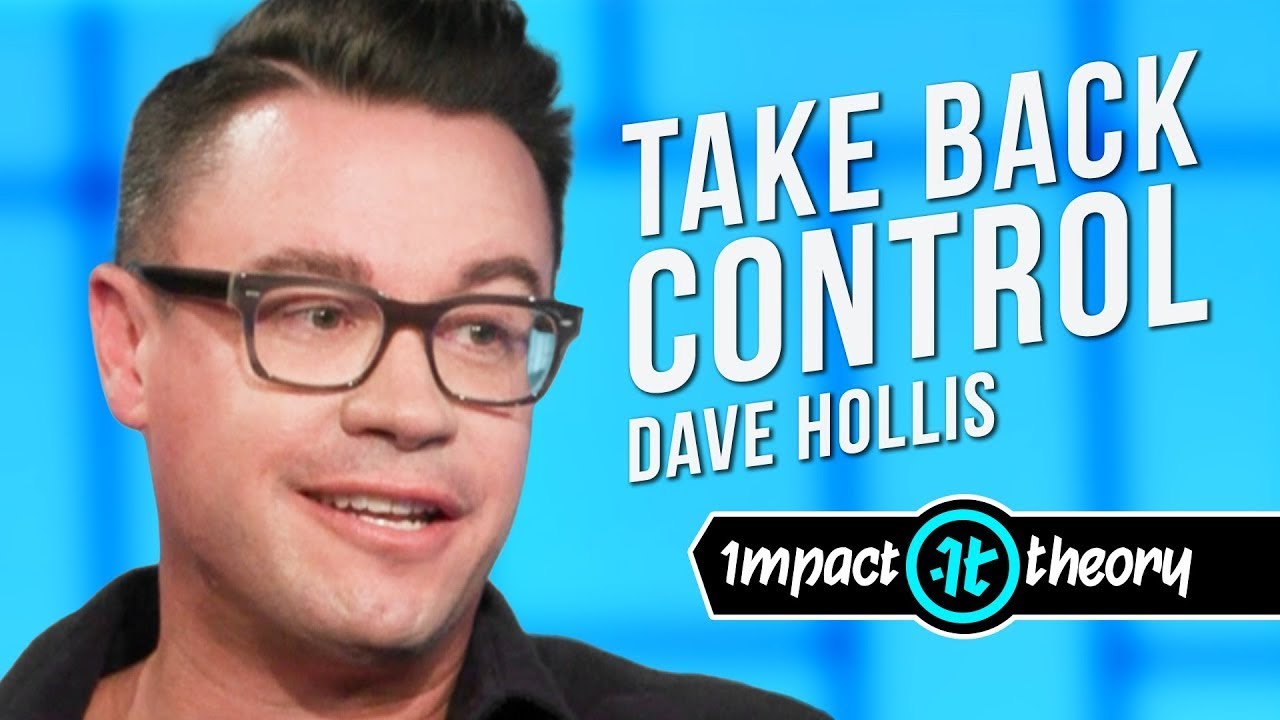 This Entrepreneur Shows You What to Do If You're Feeling Out of Control | Dave Hollis