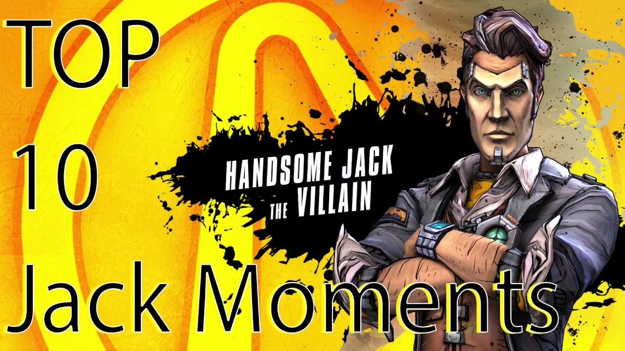 Top 10 Handsome Jack Moments
